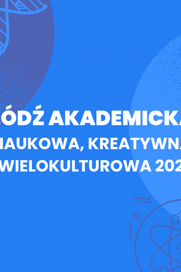 Łódź Akademicka - nowy nabór!