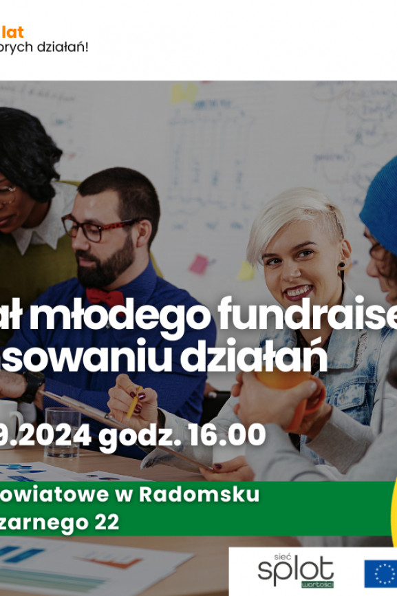 Arsenał młodego fundraisera [Radomsko]