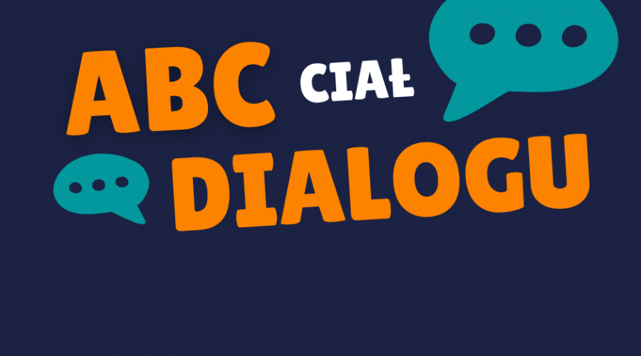 ABC ciał dialogu - cykl webinarów