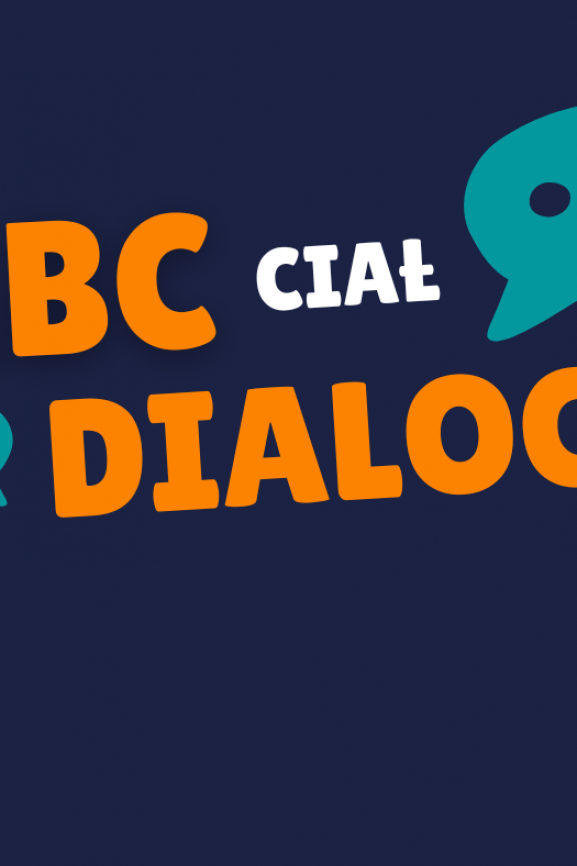 ABC ciał dialogu - cykl webinarów